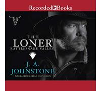 Rattlesnake Valley (The Loner Series)