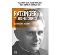 Ratzinger y los filósofos. De Platón a Vattimo