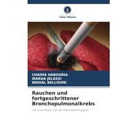 Rauchen und fortgeschrittener Bronchopulmonalkrebs: die unsichtbare Last der Nikotinabhängigkeit