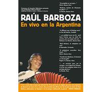 Raul Barboza - En vivo en la Argentina [Alemania] [DVD]