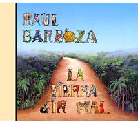 Raul Barboza - La Tierra Sin Mal