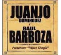 Raúl Barboza - Pajaro Chogui