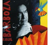 Raul Barboza - Raul Barboza
