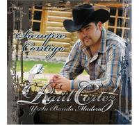 Raul Cortez Y Su Banda Madera - Siempre Contigo