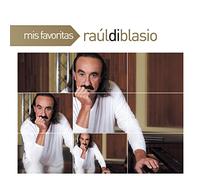 Raul Di Blasio (Mis Favoritas)