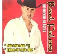 Raul Falcon - Pena Tras Pena