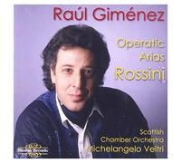 Raúl Giménez - Operatic Arias