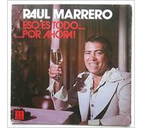 Raul Marrero - Eso Es Todo... Por Ahora! [Vinyl LP]