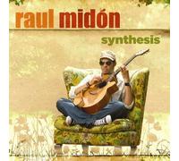 Raul Midón - Synthesis [Import]