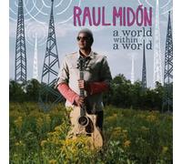 Raul Midón - Within World [Import]