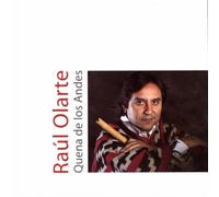 Raul Olarte - Quena De Los Andes