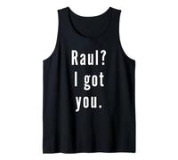 Raul? Te Tengo. Camiseta sin Mangas