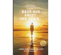 Raus aus Angst und Panik
