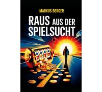 Raus aus der Spielsucht: Dein Weg zu mehr Kontrolle und Leben (Sportwettexperte.com)