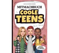 Raus aus meinem Zimmer: Mitmachbuch für coole Teens - Girls Edition: Das kreative Geschenk für Teenager zu Weihnachten, zum Geburtstag oder zu Ostern