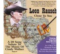 Rausch, Leon - Close To You : A 20 Song Salute To The Music Of Cindy Walker / Volume #1 (US Import)