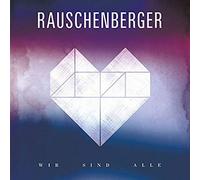 Rauschenberger - Wir Sind Alle [Import] [Vinilo]