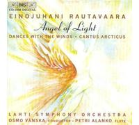 Rautavaara: Angel of Light
