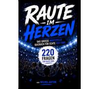 Raute im Herzen: Das große inoffizielle Fan-Quizbuch für echte Hamburg-Fans - 220 Fragen in 11 Kapiteln