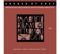 Rava - Shades of Chet (Natural Color Transparent Vinyl ) [Vinilo]