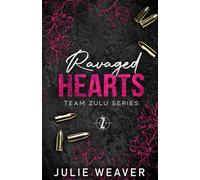 Ravaged Hearts: Special Edition Cover (Zulu Series)