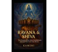Ravana & Shiva: The Demon King Who Understood God Better Than the Devas