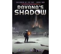 Ravana's Shadow (Children of the Sky)