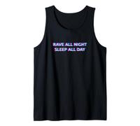 Rave All Night Sleep All Day Techno Club EDM Festival Party Camiseta sin Mangas