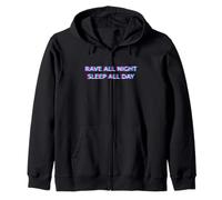 Rave All Night Sleep All Day Techno Club EDM Festival Party Sudadera con Capucha
