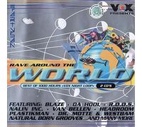 Rave around the World - Phil Fuldner, Nalin Inc., Dr. Motte/Westbam, Van Bellen, Mike Dunn..