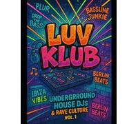 Rave & Festival Life Coloring Book: Underground EDM, DJ Booth, and Festival Culture Scenes for Adults and Teens