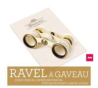 Ravel A Gaveau