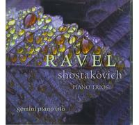 Ravel and Shostakovich Piano Trios