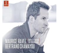 Bertrand Chamayou - Ravel: Complete Works for Solo Piano