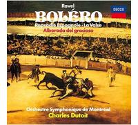 Ravel / Dutoit, Charles - Ravel: Bolero / Alborada Del Gracioso