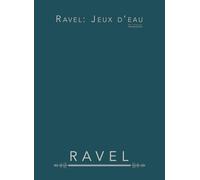 Ravel: Jeux d'eau: Für Klavier