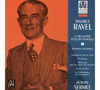 Ravel : L'œuvre pour piano, Volume 1