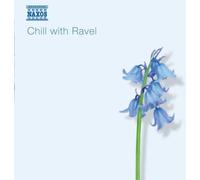 Ravel, M. - Chill With Ravel