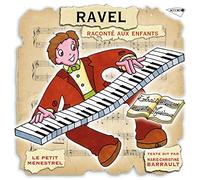 Ravel, M. - Le Petit Menestrel