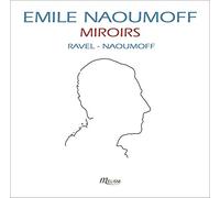 Ravel: Miroirs, Sonatine, Valses Nobles Et Sentimentales