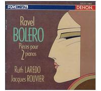 Ravel:Pieces for two pianos:Ruth Laredo/Jacques Rouvier