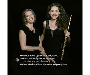 Ravel, Poulenc, Pierné, Martin : Œuvres pour flûte et piano. Macherel, Kuijken.
