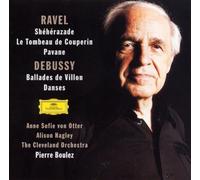 RAVEL: SHEHERAZADE/TOMBEAU/PAVANE/DEBUSSY: DANSES/BALLADES DE VILLON