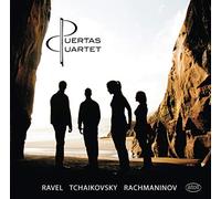 Ravel, Tchaikovski, Rachmaninov : Quatuors à cordes. Quatuor Puertas.