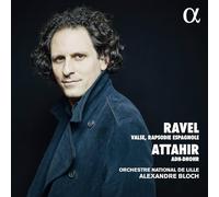 Ravel, Valse et Rapsodie Espagnole / Attahir, Aah-Dhor