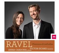 Ravel/Victor Sicard Anna Cardona Chansons Et Melodies (CD)
