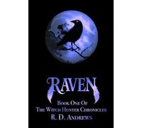 Raven: Book One of The Witch Hunter Chronicles
