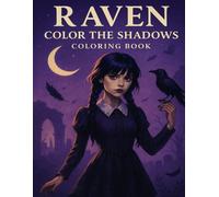 RAVEN: Color the Shadows: A Gothic Coloring Book, 8.5" × 11", Single-Sided Pages