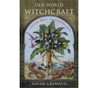 Raven Grimassi Old World Witchcraft (Tapa blanda) (Importación USA)