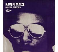 Raven Maize - Forever Together [Vinilo]